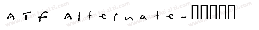 ATF Alternate字体转换